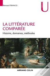 La Littérature Comparée Aujourd'Hui