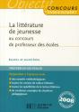 La Litterature De Jeunesse Au Concours De Professeur Des Ecoles - Preview