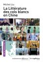 La Littérature Des Cols Blancs En Chine - Preview