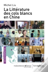 La Littérature Des Cols Blancs En Chine