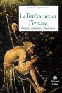La Littérature Et L'Ivresse - Preview