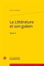 La Littérature Et Son Golem Tome 2 - Preview