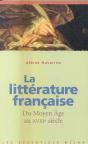 La Litterature Francaise Du Moyen Age Au Xviii Siecle - Preview