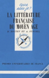 La Littérature Française Du Moyen Âge