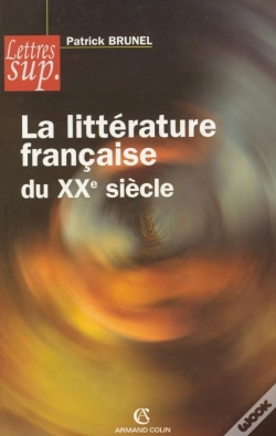 Capa do artigo La Littérature Française Du Xxe Siècle