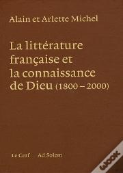 La Littérature Française Et La Connaissance De Dieu