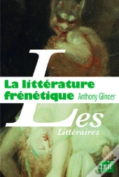 La Littérature Frénétique