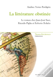 La Littérature Obstinée