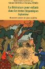 La Litterature Pour Enfants Dans Les Textes Hispaniques ; Infantina ; Rencontre Autour De Jean Alsina - Preview