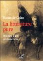 La Littérature Pure ; Histoire D'Un Déclassement - Preview