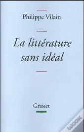 La Litterature Sans Ideal