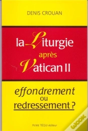 Capa do artigo La Liturgie Après Vatican Ii : Effondrement Ou Redressement ?