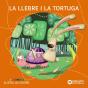 La Llebre I La Tortuga - Preview