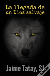 Capa do artigo La Llegada De Un Dios Salvaje