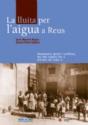 La Lluita Per L'Aigua A Reus - Preview