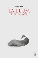 La Llum I Les Semences