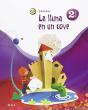La Lluna En Un Cove 2n Primària Superpixèpolis - Preview