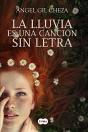 La Lluvia Es Una Canción Sin Letra - Preview