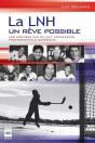 La Lnh Un Reve Possible - Preview