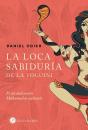 La Loca Sabiduría De La Yoguini - Preview