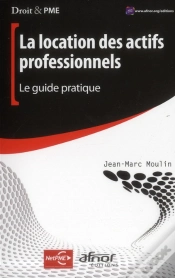 Capa do artigo La Location Des Actifs Professionnels. Le Guide Pratique