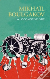 Capa do artigo La Locomotive Ivre ; Et Autres Nouvelles