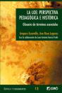 La Loe: Perspectiva Pedagógica E Histórica - Preview