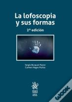 La Lofoscopia Y Sus Formas 2ª Edición