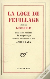 La Loge De Feuillage ; L'Ecoufle