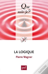 La Logique (3e Édition)