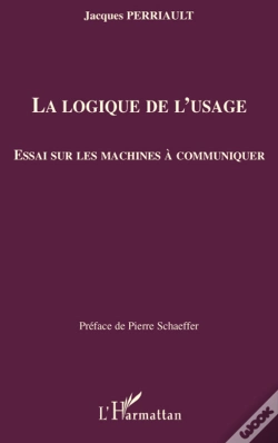 Capa do artigo La Logique De L'Usage ; Essai Sur Les Machines À Communiquer