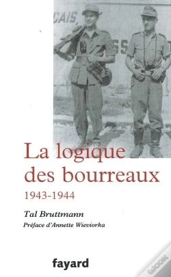 Capa do artigo La Logique Des Bourreaux : 1943-1944