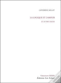 Capa do artigo La Logique Et L'Amour, Et Autres Textes