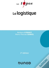 La Logistique (2e Édition)