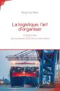 La Logistique, L'Art D'Organiser - Preview