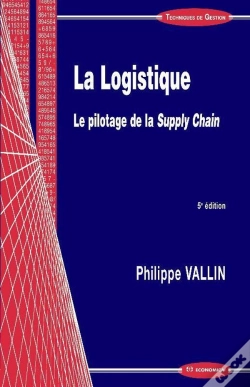 Capa do artigo La Logistique ; Le Pilotage De La Supply Chain (5e Édition)