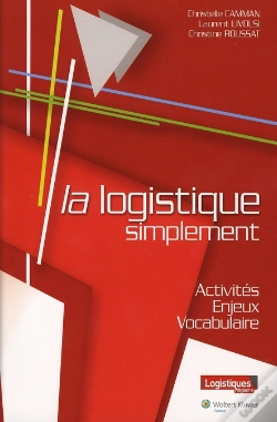 Capa do artigo La Logistique Simplement Activites Enjeux Vocabulaire