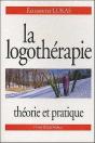 La Logothérapie ; Théorie Et Pratique - Preview