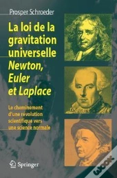 La Loi De La Gravitation Universelle ; Newton, Euler Et Laplace