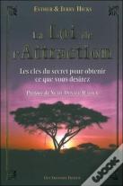 La Loi De L'Attraction