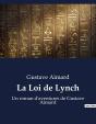 La Loi De Lynch - Un Roman D'Aventures De Gustave Aimard - Preview