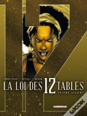 La Loi Des 12 Tables Tome 6