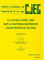 La Loi Du 8 Avril 1946 Sur La Nationalisation De L'Electricite Et Du Gaz - Preview