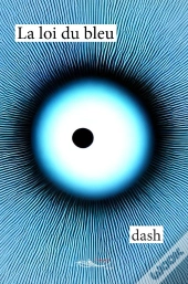 La Loi Du Bleu