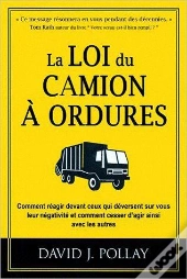 La Loi Du Camion A Ordures
