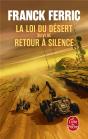 La Loi Du Désert ; Retour À Silence - Preview