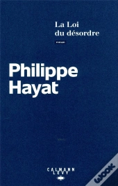 La Loi Du Desordre