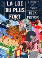 La Loi Du Plus Fort ; La Société De L'Imagerie - Preview