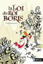 La Loi Du Roi Boris - Preview