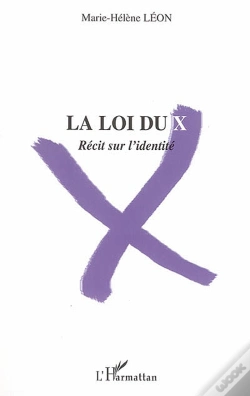 Capa do artigo La Loi Du X : Récit Sur L'Identité